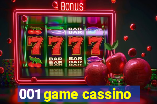 001 game cassino