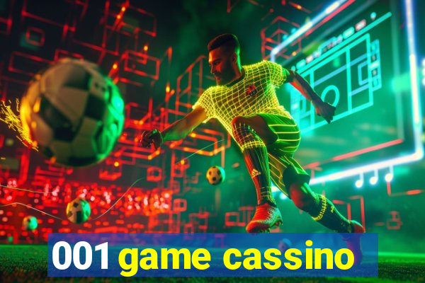 001 game cassino