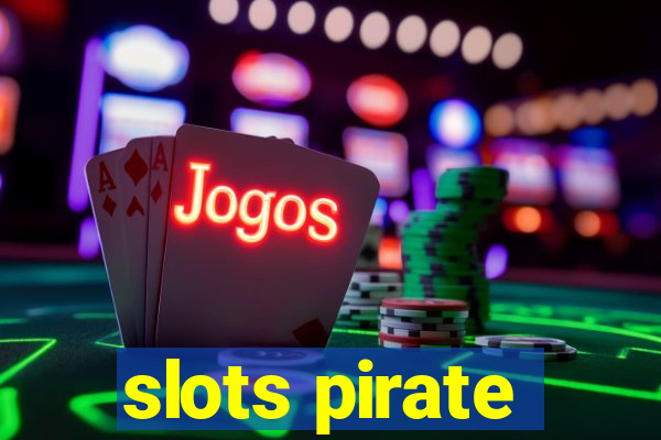 slots pirate