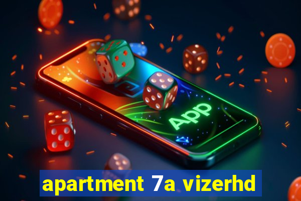 apartment 7a vizerhd