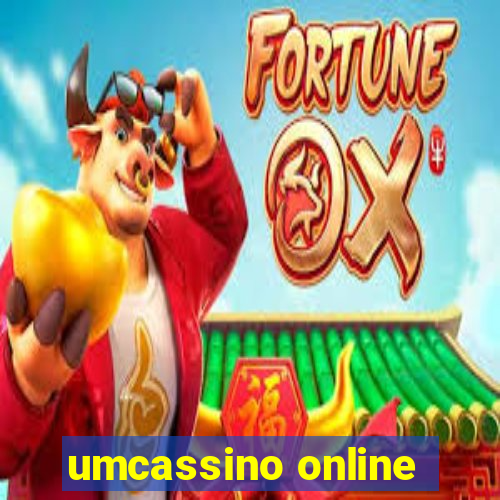 umcassino online