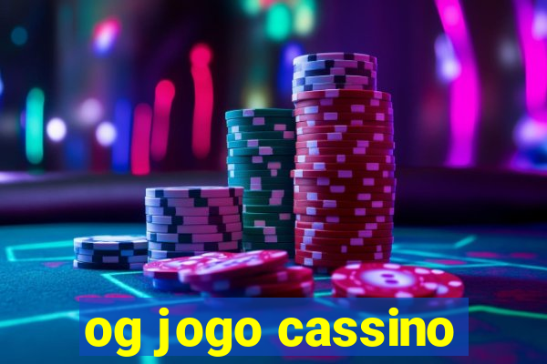 og jogo cassino