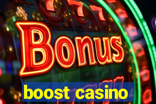 boost casino