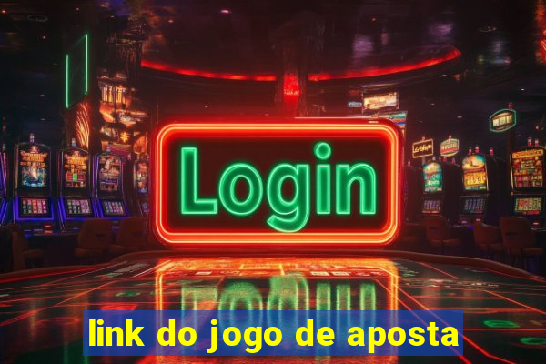 link do jogo de aposta