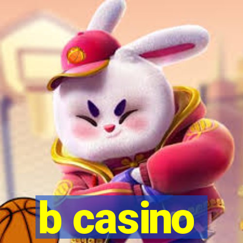 b casino