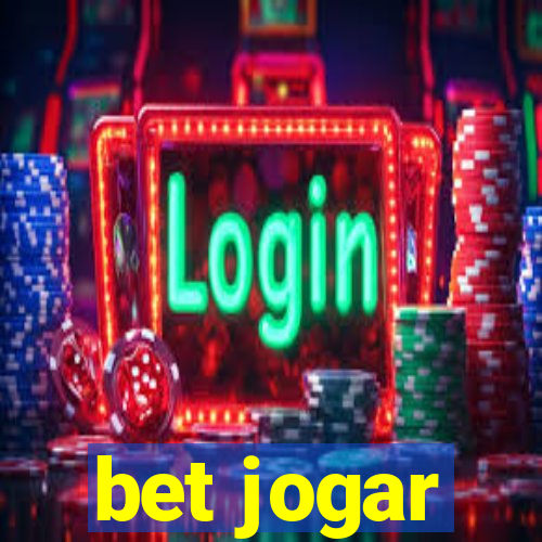 bet jogar