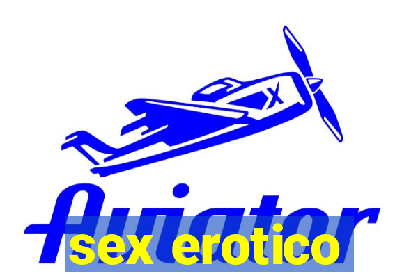 sex erotico