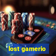 lost gamerio