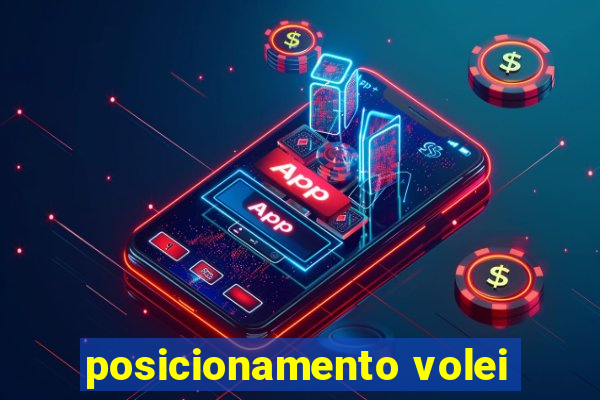 posicionamento volei