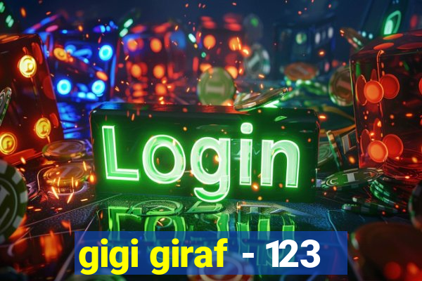 gigi giraf - 123