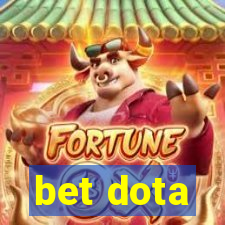 bet dota