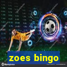 zoes bingo