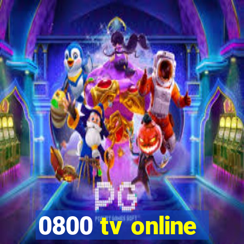 0800 tv online