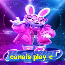 canais play c