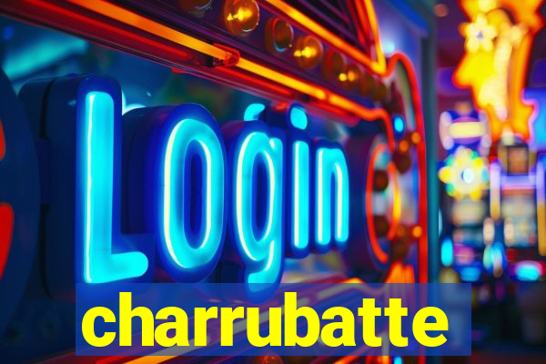 charrubatte