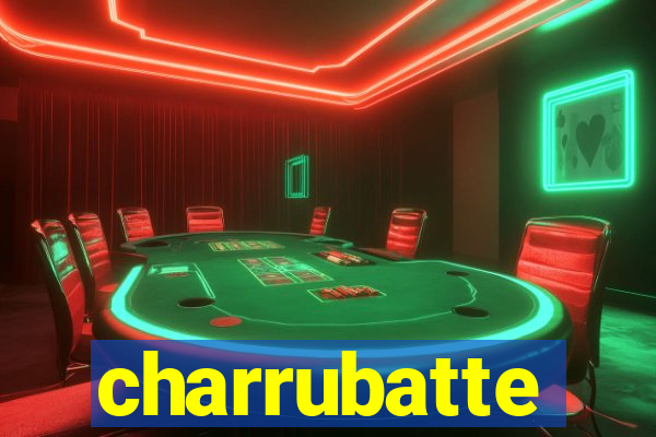 charrubatte