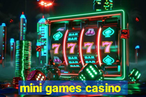 mini games casino