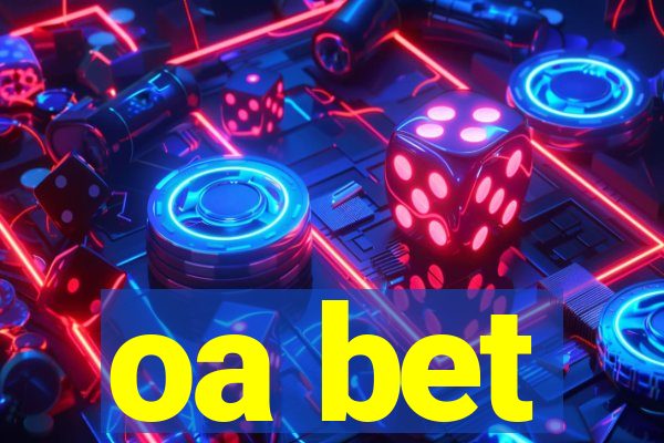 oa bet