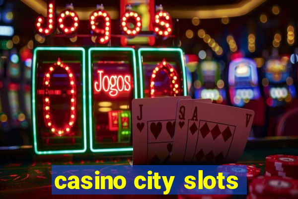 casino city slots