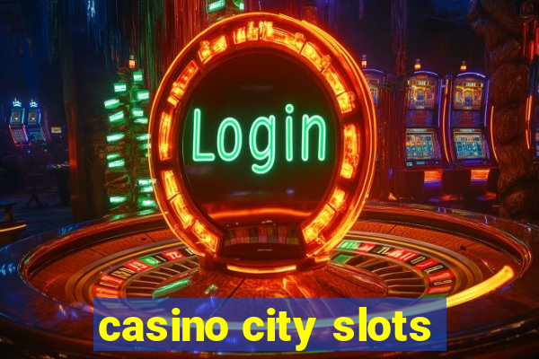 casino city slots