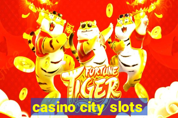 casino city slots