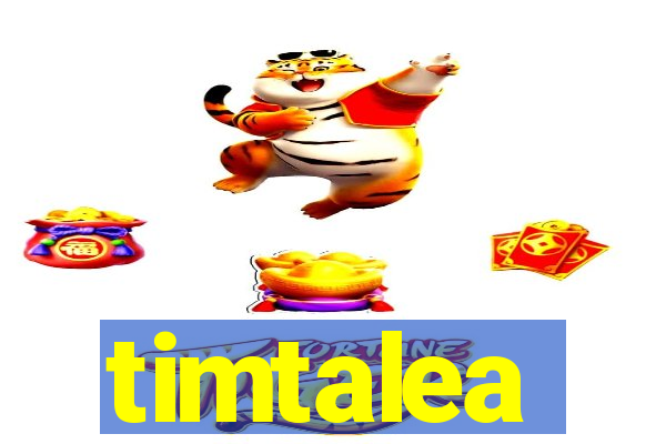 timtalea