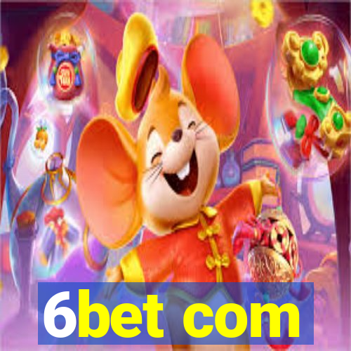 6bet com