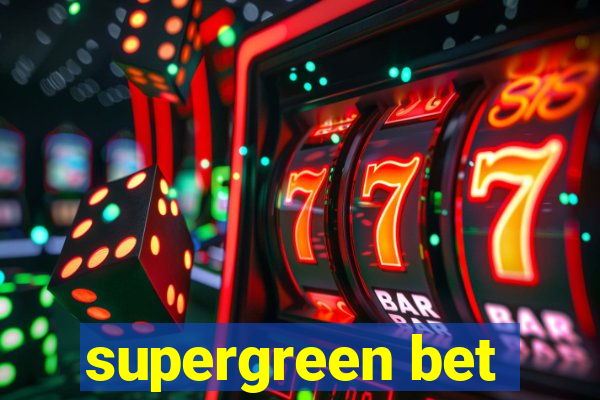 supergreen bet