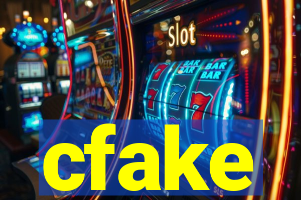 cfake