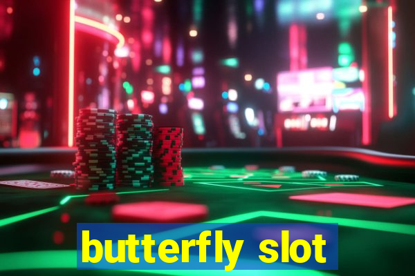 butterfly slot