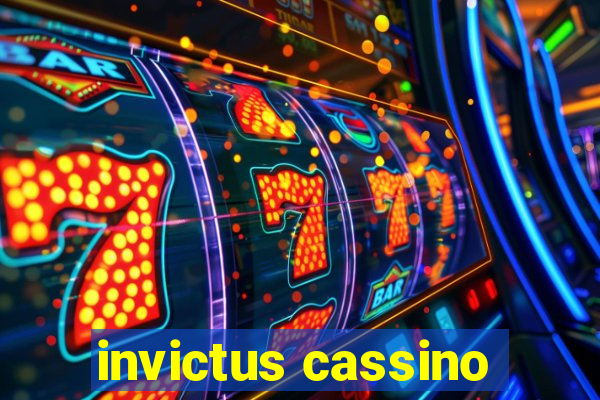 invictus cassino