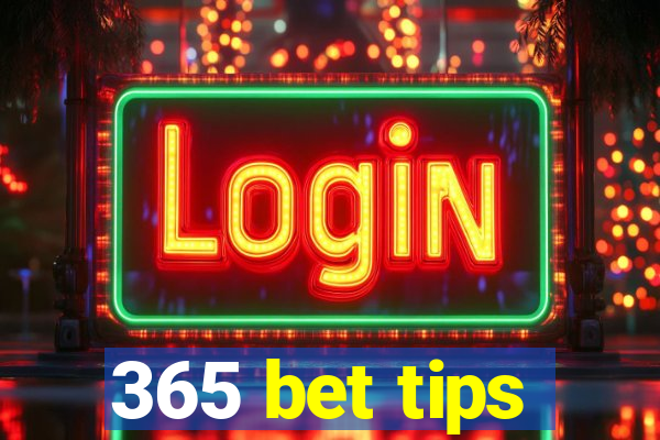 365 bet tips