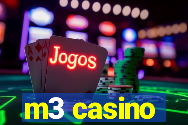 m3 casino