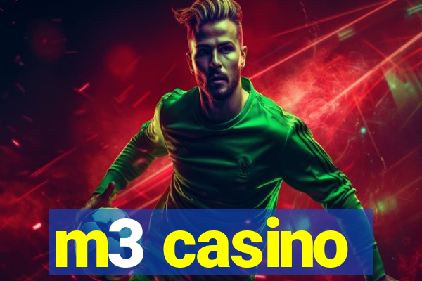 m3 casino