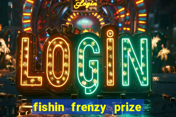 fishin frenzy prize lines slot