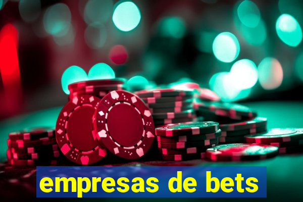 empresas de bets