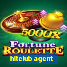 hitclub agent