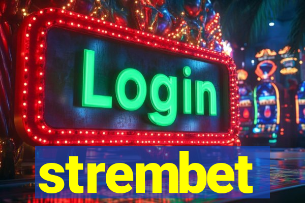 strembet