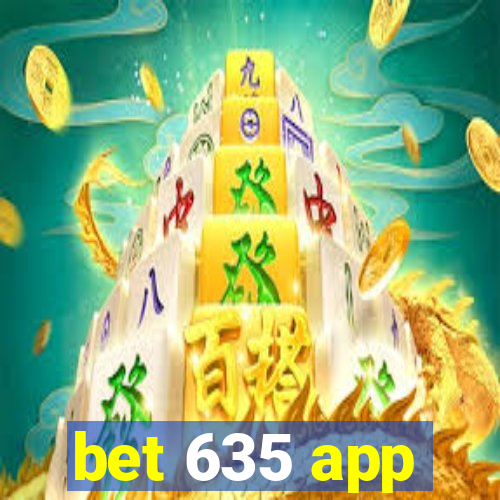 bet 635 app