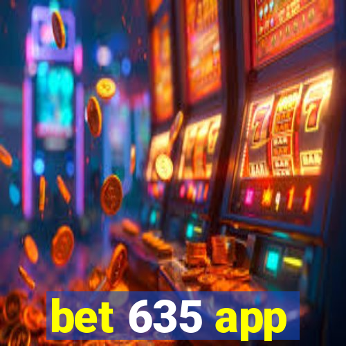 bet 635 app