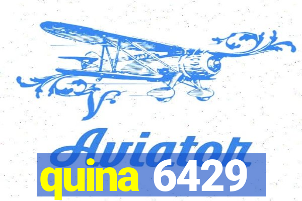 quina 6429