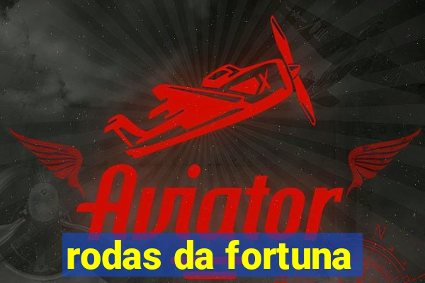 rodas da fortuna