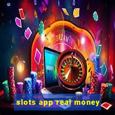 slots app real money