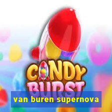 van buren supernova