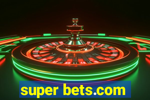 super bets.com