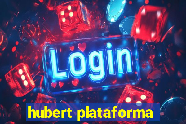 hubert plataforma