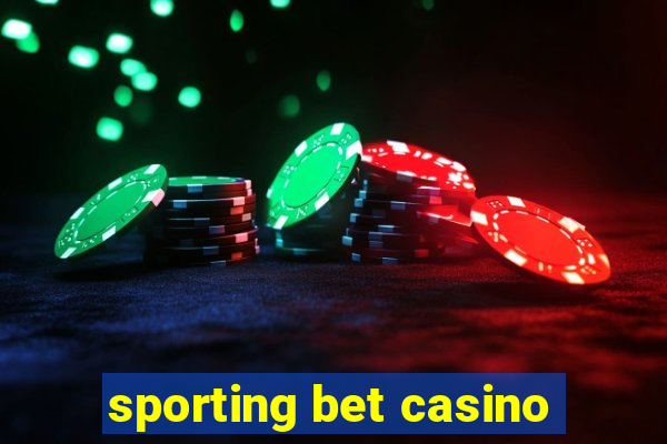 sporting bet casino