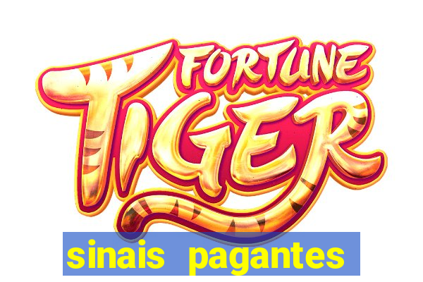 sinais pagantes fortune tiger