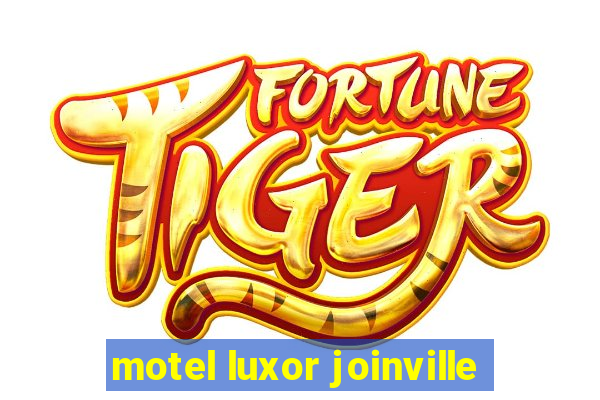 motel luxor joinville