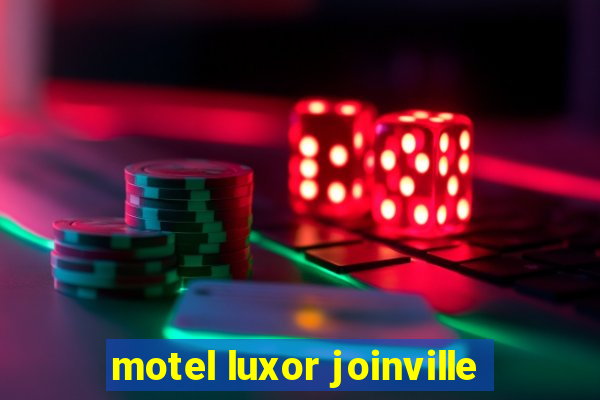 motel luxor joinville